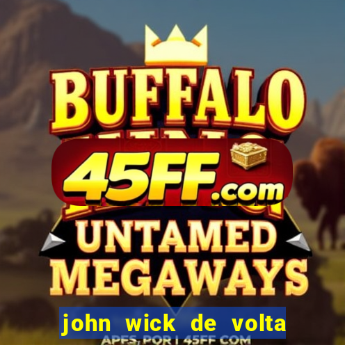 john wick de volta ao jogo dublado